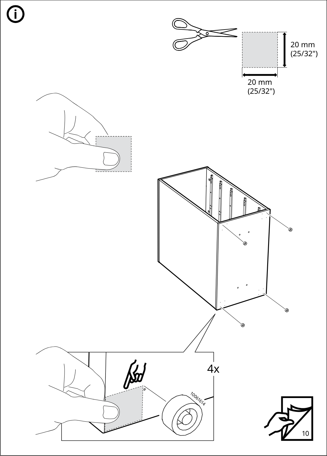Illustration for assembly note: Information panel showing to cut or peel a 20 mm by 20 mm square piece, place four adhesive pads on the cabinet side panel positions, and referring to instruction page 10.
