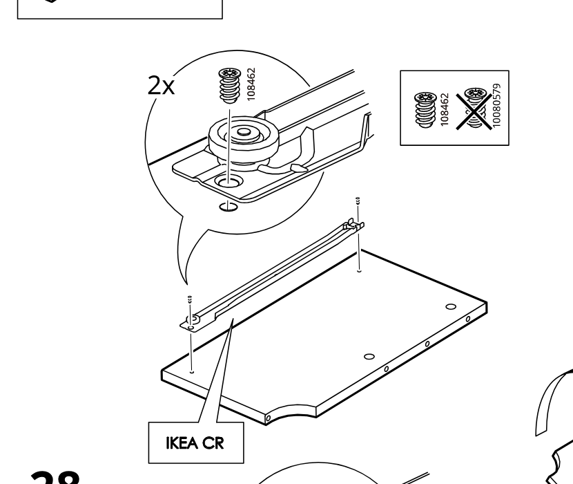 Diagram for step 27: Attach the rail hardware to the board with two 108462 screws (not 10080579), then orient the panel as shown.