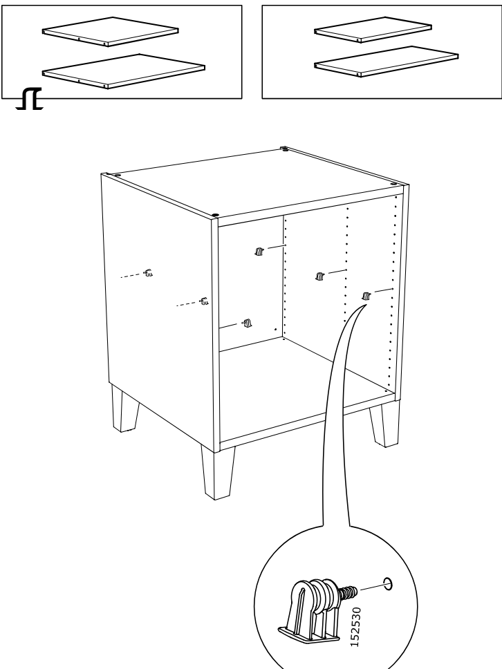 Diagram for step 1: The cabinet frame stands on its legs while six clips are inserted into the inner side holes, with a zoom callout showing part 152530 being pressed into place.